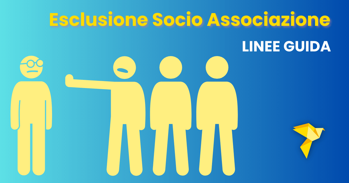 Esclusione Socio Associazione! Guida Completa