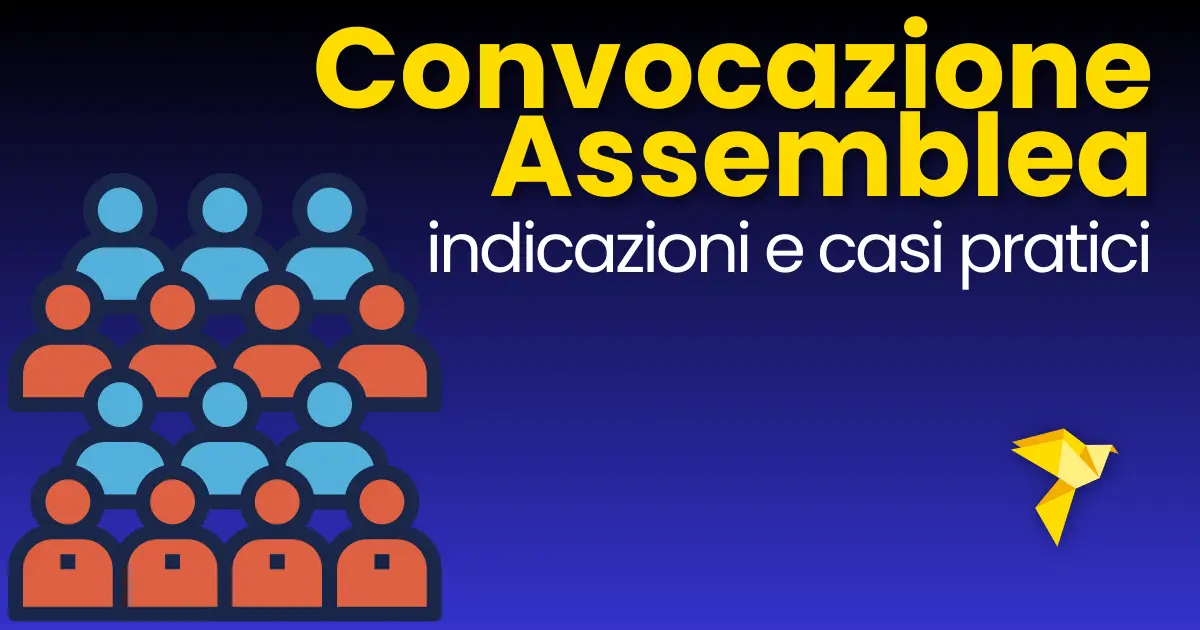 Convocazione Assemblea dei soci: guida completa con facsimile gratuito