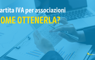 A cosa serve e come si ottiene la partita IVA per un Associazione?