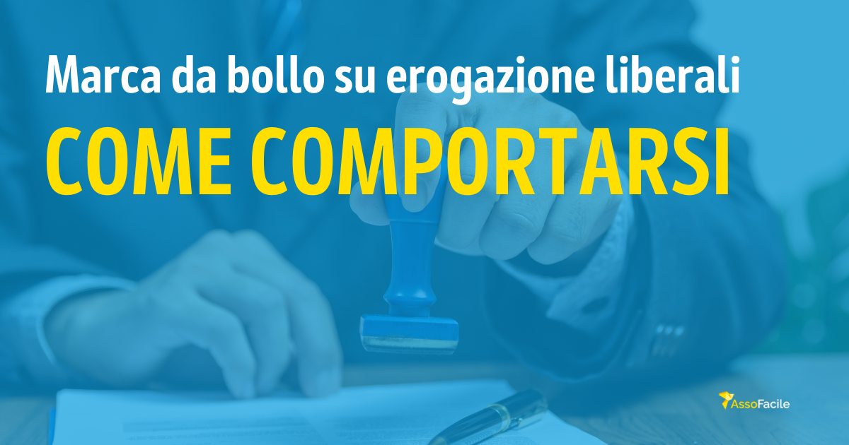 Marca da bollo su ricevute per erogazioni liberali: come comportarsi?