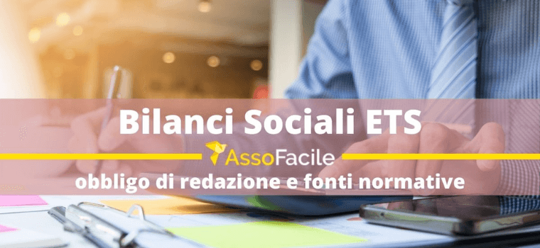 bilanci sociali ets obbligo di redazione e fonti normative