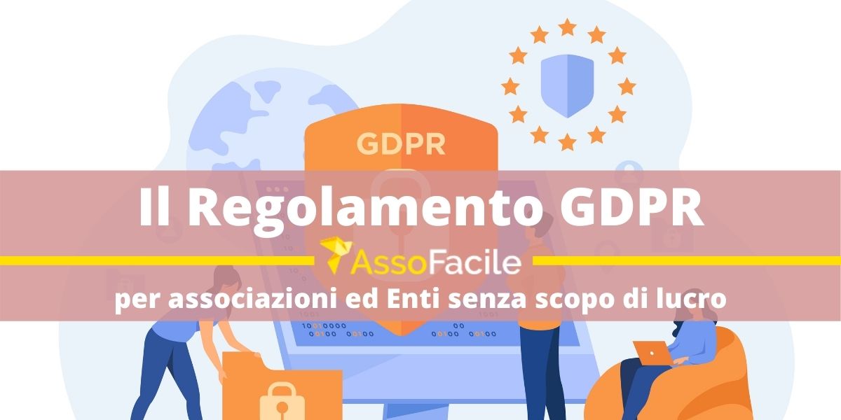 Il GDPR per le Associazioni e gli enti senza scopo di lucro. Come compilare il Registro dei Trattamenti.