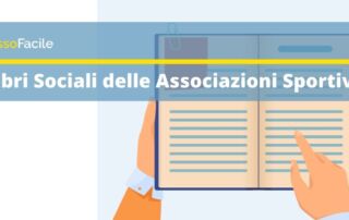Libri Sociali delle Associazioni Sportive: quali sono e a cosa servono?