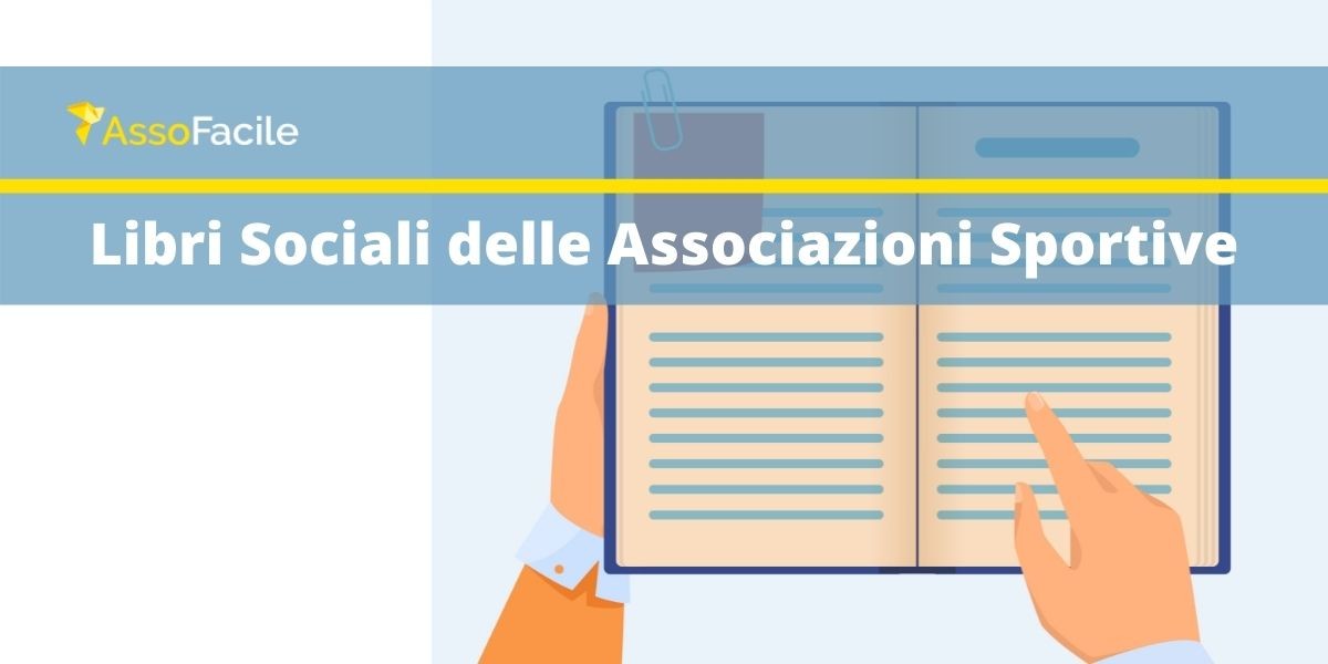 Libri Sociali delle Associazioni Sportive: quali sono e a cosa servono?