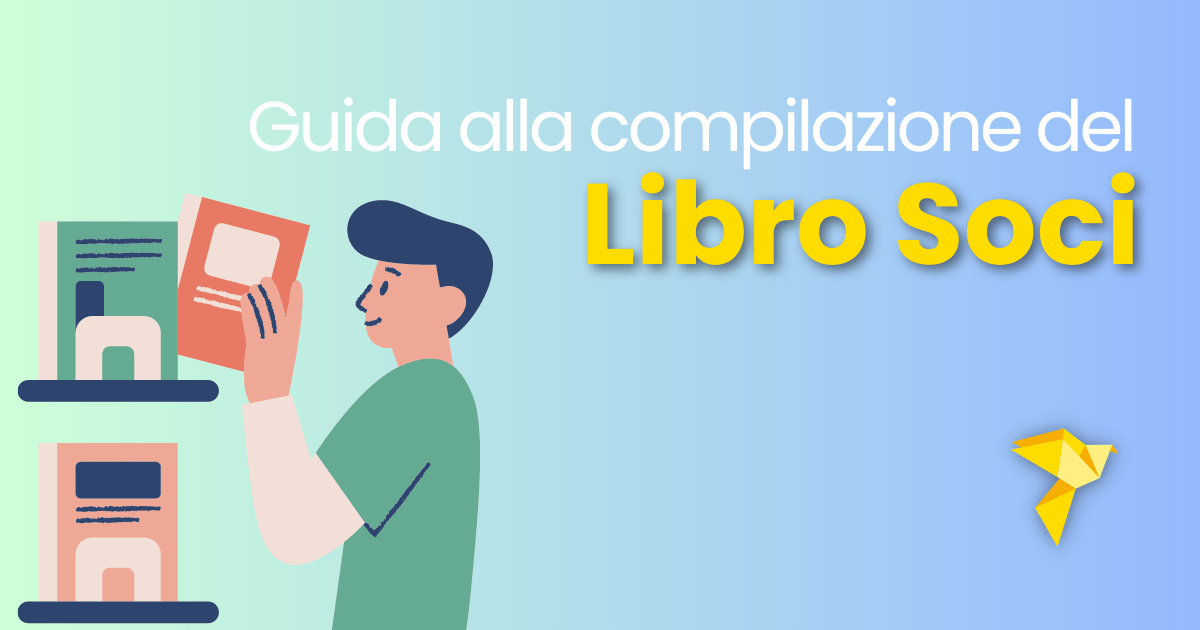 Libro Soci Associazione: breve guida per compilare correttamente i libri sociali