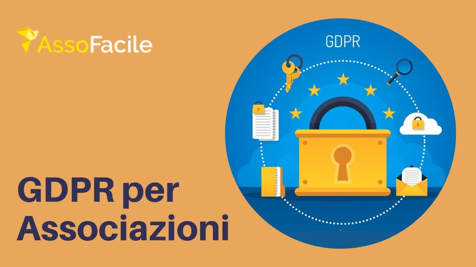 GDPR Associazioni: breve guida pratica alla privacy!