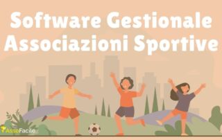 Software gestionale associazioni sportive: perché usare un software gestionale