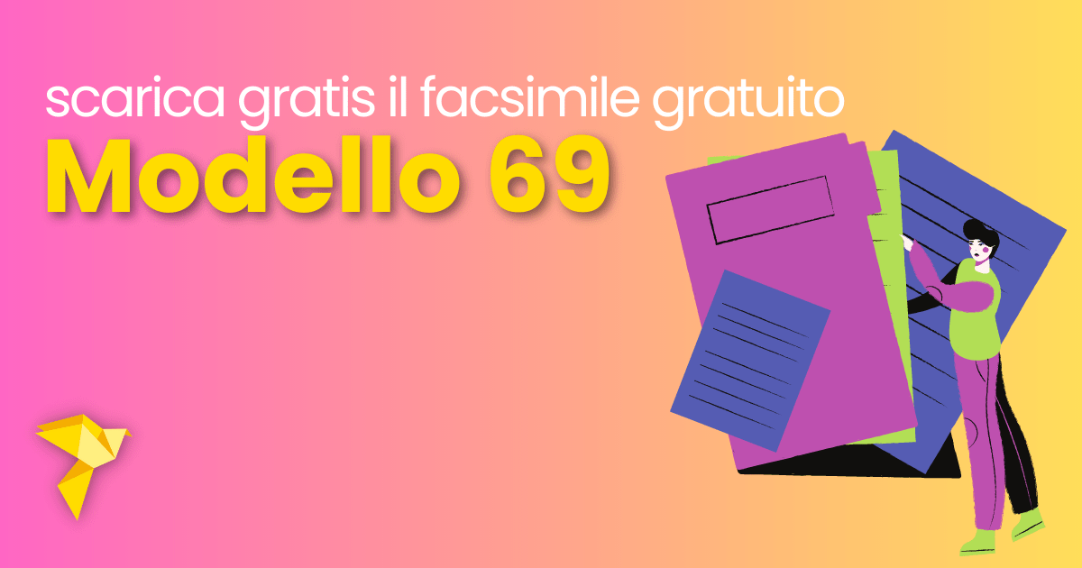 Modello 69: come si compila e Fac Simile da scaricare gratis