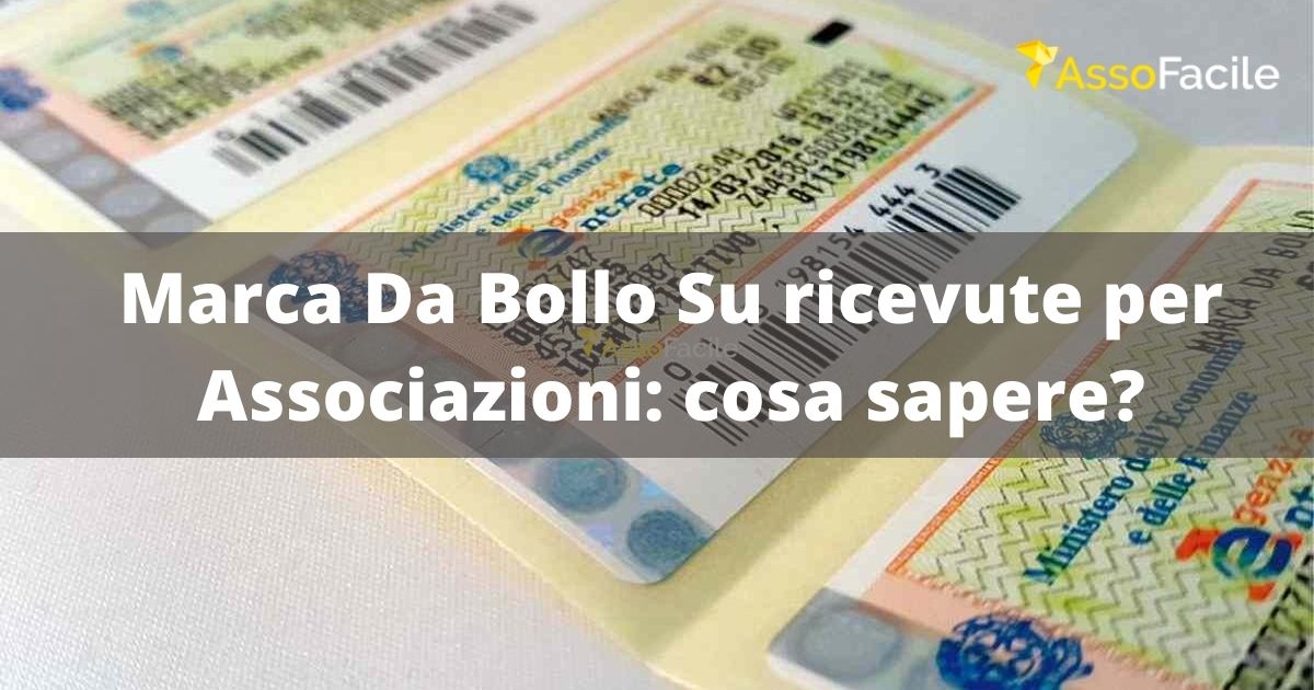 Marca da Bollo su ricevuta Associazioni: cosa dice la Legge?