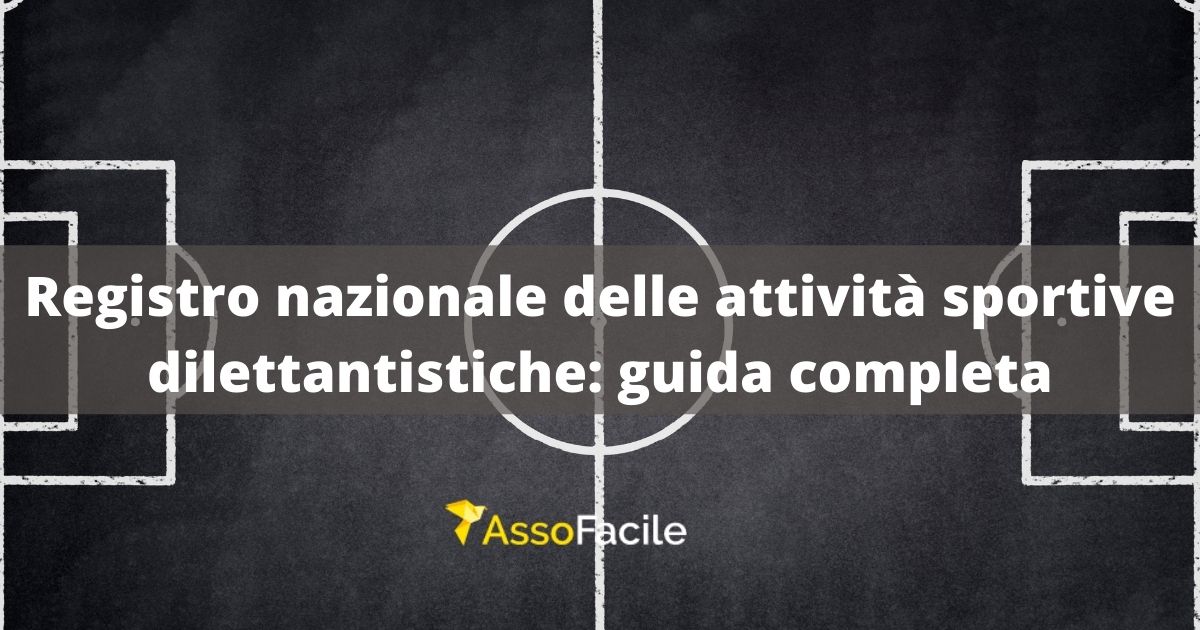 Registro nazionale delle attività sportive dilettantistiche: guida completa