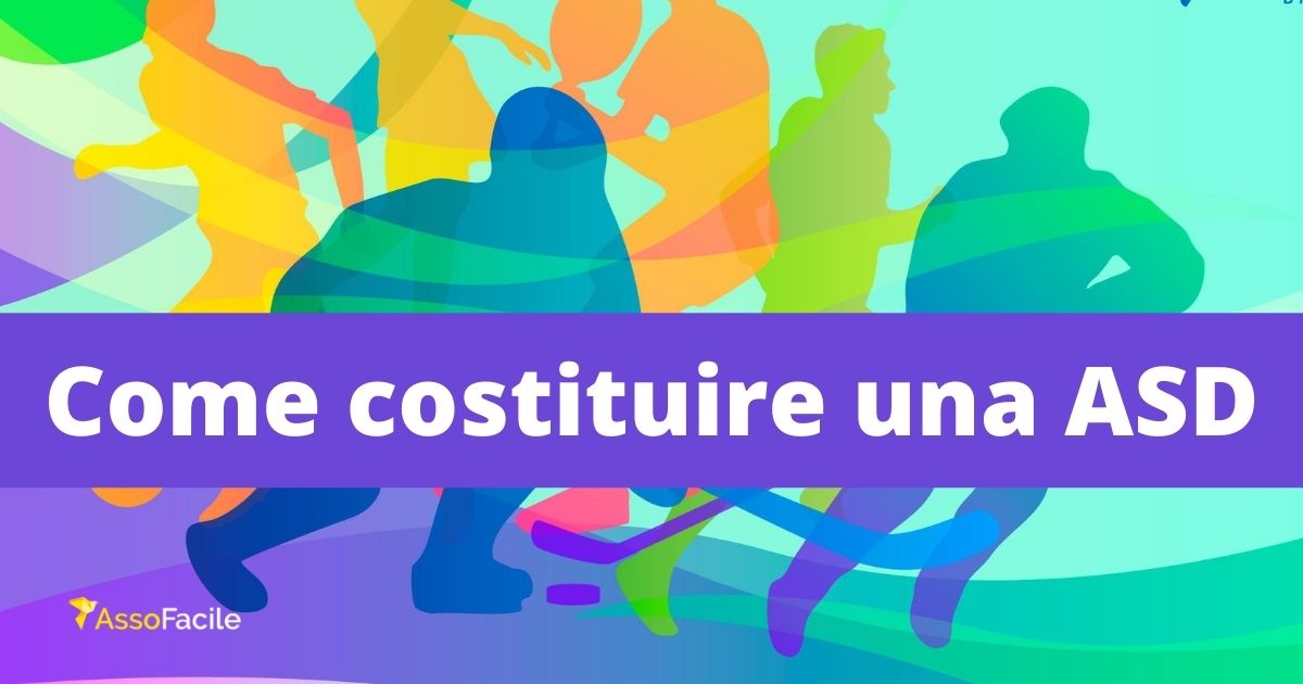 Come costituire un’Associazione sportiva Dilettantistica ASD?