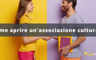 Aprire associazione culturale. Come costituire un’associazione culturale?