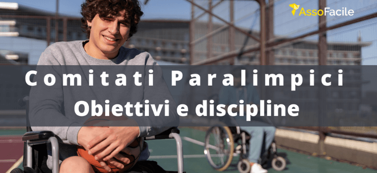 comitati paraolimpici obiettivi e discipline