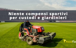 niente compensi sportivi per custodi e sportivi