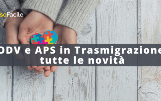 odv e aps in trasmigrazione tutte le novità