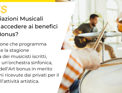 Le Associazioni Musicali possono accedere ai benefici dell’Art Bonus?