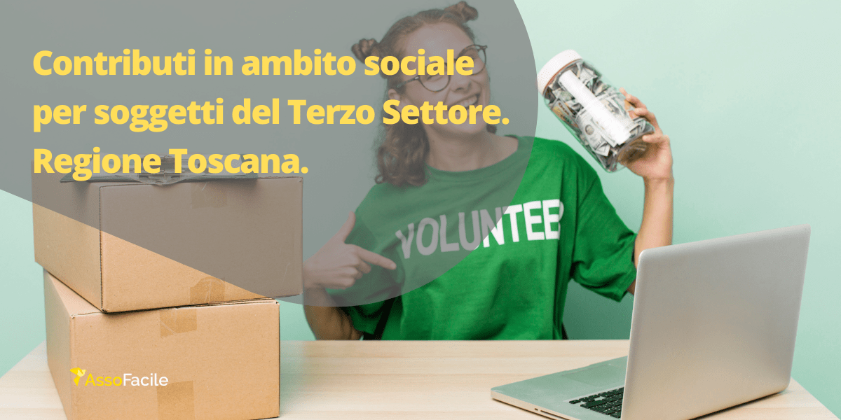 Contributi in ambito sociale per soggetti del Terzo Settore, Regione Toscana.