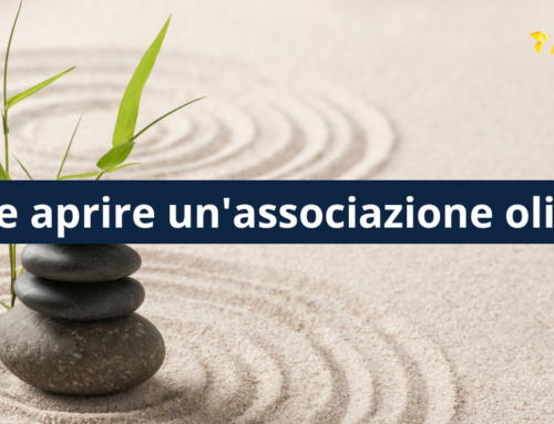 Come aprire un’associazione olistica in sei mosse: obiettivi e organizzazione.
