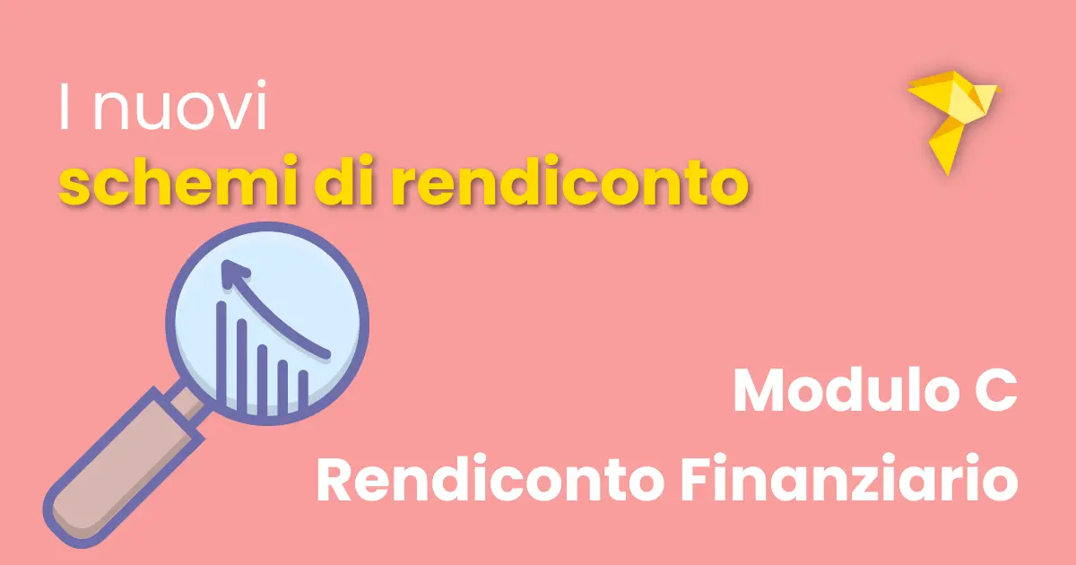 Modulo C, schemi di bilancio. Cosa inserire nel Rendiconto finanziario?