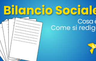 Bilancio Sociale: cosa è e come si redige