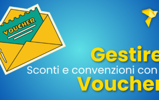Voucher, sconti e convenzioni: perché dovresti averli nella tua associazione