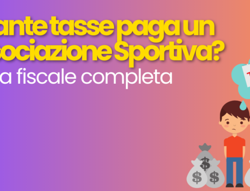 Quante tasse paga un’Associazione Sportiva? Guida fiscale al mondo delle sportive