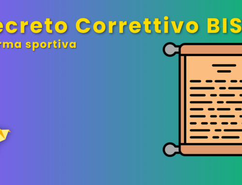 Decreto correttivo bis Riforma dello Sport: tutte le novità punto per punto
