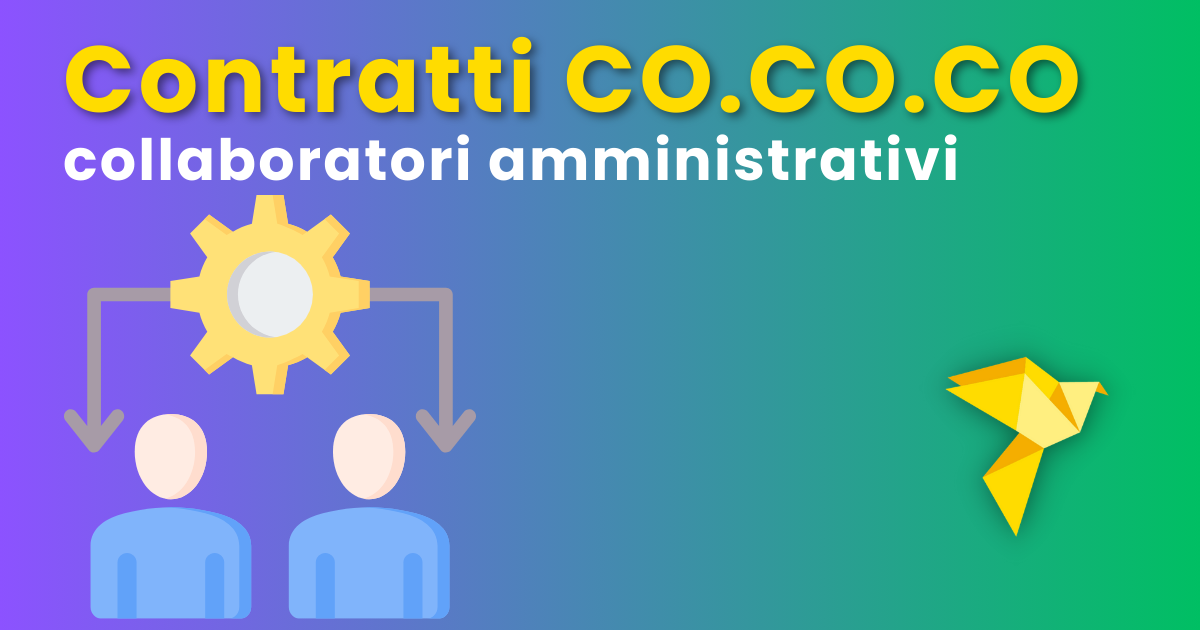 Contratti CO.CO.CO per collaboratori amministrativi.