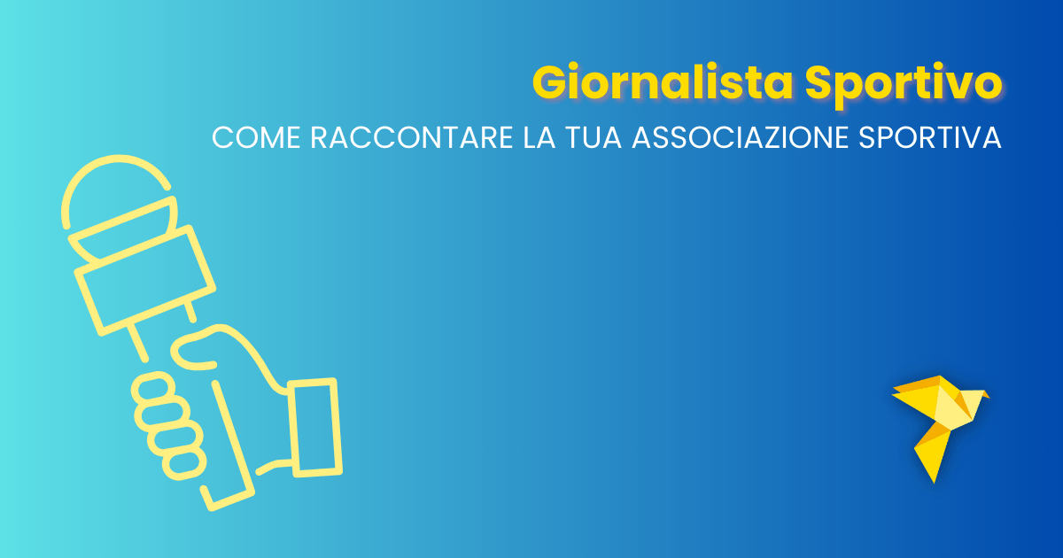 Come Diventare Giornalista Sportivo: promuovi la tua associazione con AssoFacile