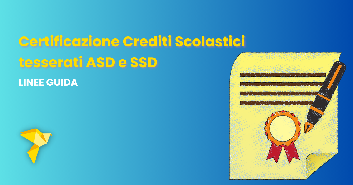 Certificazione Crediti Scolastici per tesserati ASD e SSD
