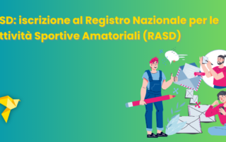 ASD: iscrizione al Registro Nazionale per le Attività Sportive dilettantistiche (RASD)