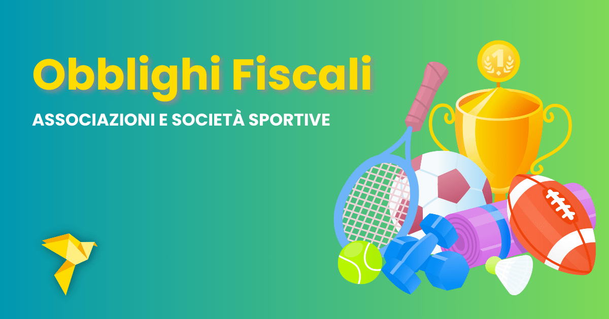 Obblighi fiscali società sportive dilettantistiche: guida completa