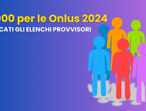5×1000 per le Onlus 2024: pubblicati dall’Agenzia delle Entrate gli elenchi provvisori degli iscritti