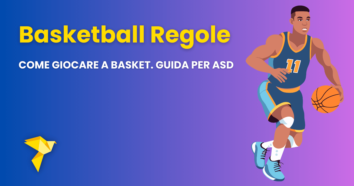 Basketball Regole: come giocare a basket, guida per asd