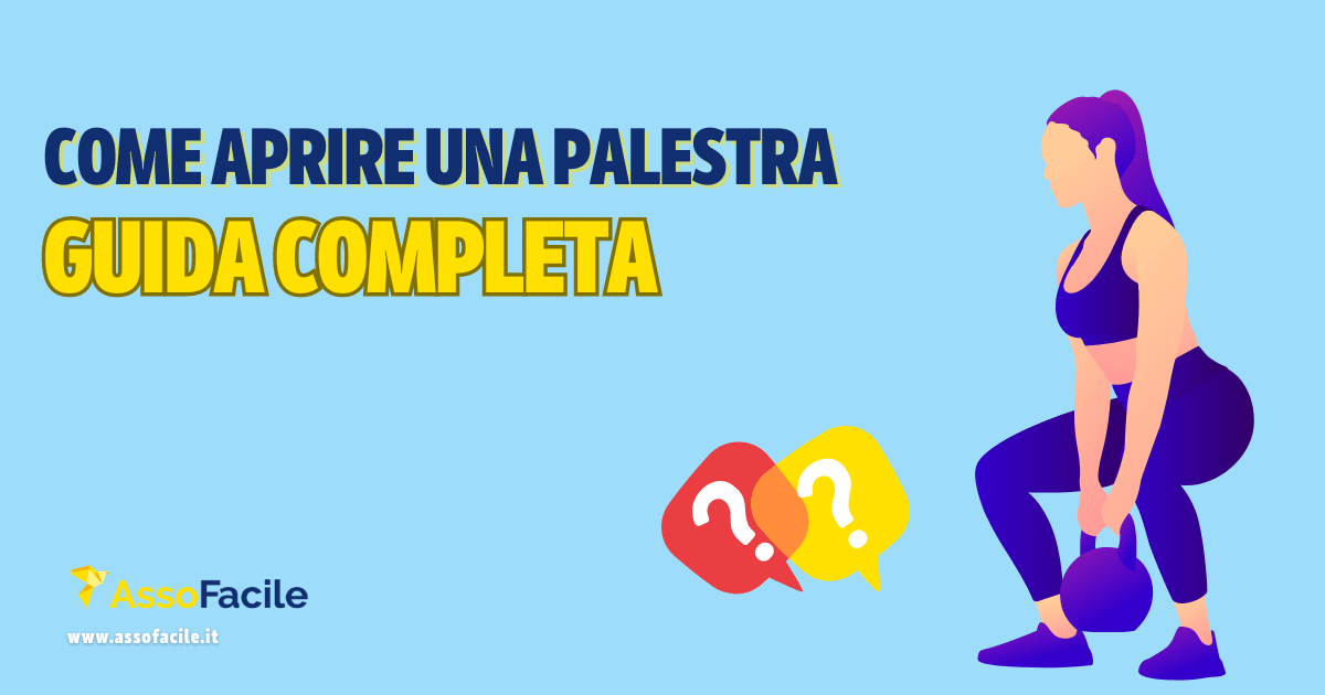 Guida Completa: come aprire una palestra