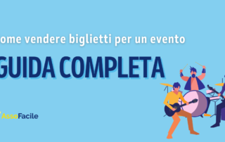 Cosa fare per vendere biglietti per un evento?