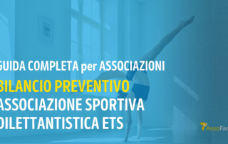 Guida alla redazione del bilancio preventivo per un’associazione sportiva dilettantistica ETS