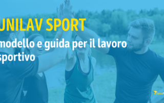 Modello UNILAV Sport: come semplificare le comunicazioni nel lavoro sportivo dilettantistico