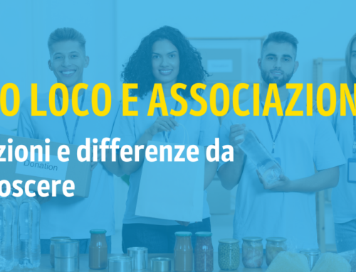 Pro Loco e associazioni: funzioni e differenze tra realtà associative